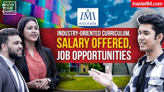 IMI Kolkata: Worth the Investment? MBA Experience, Salary Offered, Campus Life & More | KYC by Konversations By InsideIIM 1,342 views 3 weeks ago 8 minutes, 18 seconds