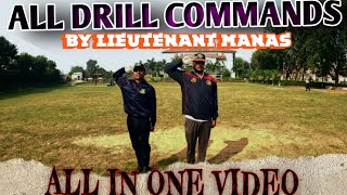 ALL DRILL COMMANDS & DEMO || LIEUTENANT MANAS || ONE-STOP VIDEO FOR DRILL LEARNING ||