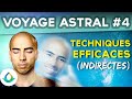 Voyage astral  technique efficace indirecte  4