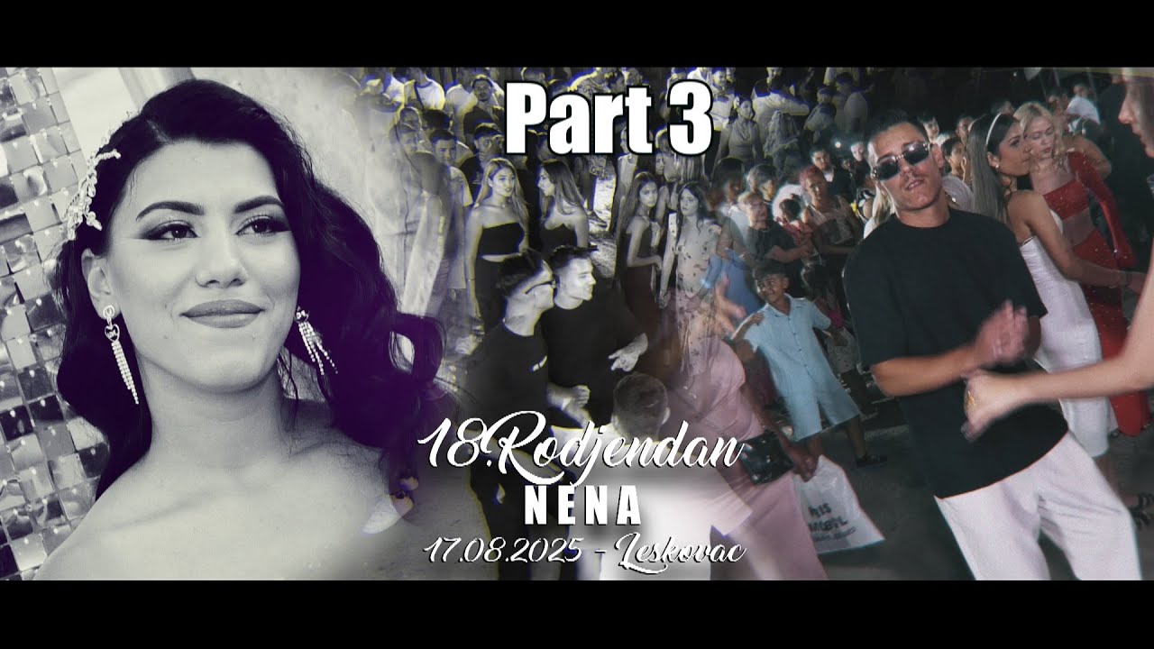 NENA - 18.RODJENDAN - PART 3 - 17.08.2025 LESKOVAC STUDIO ROMA IVICA 4K LESKOVAC
