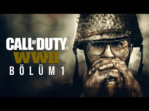 2.DÜNYA SAVAŞINA HOŞ GELDİNİZ! - CALL OF DUTY WW2 TÜRKÇE BÖLÜM 1