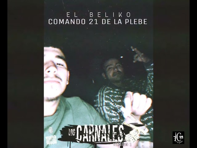 Carnales - @comando21delaplebemex class=