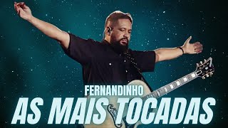 (Louvores Para Adorar) Fernandinho As Mais Tocadas