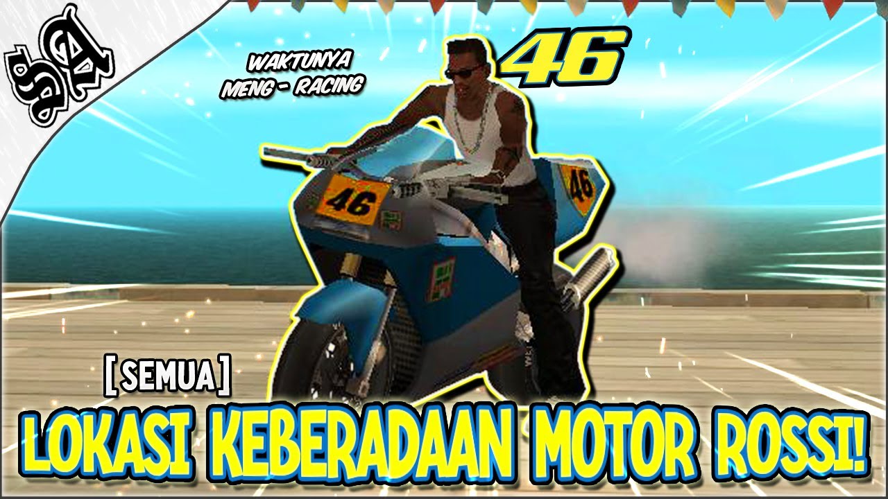MENEMUKAN SEMUA LOKASI MOTOR ROSSI di GTA SAN ANDREAS! YouTube