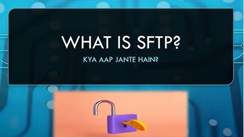 Understanding SFTP: A Quick Note on Secure File Transfers | Easy Guide  SFTP | LOCK AND KEY
