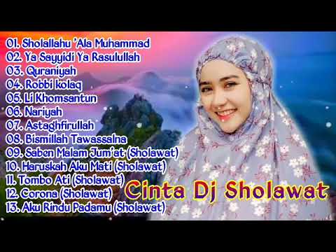 DJ SHOLAWAT TERBARU 2022 ~ SHOLAWAT SLOW BASS MERDU  SHOLAWAT PALING POPULER  CINTA
