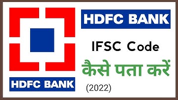 HDFC Bank iFSC Code Kaise Nikale Kisi Bhi Branch Ka | HDFC Bank IFSC Code 2022