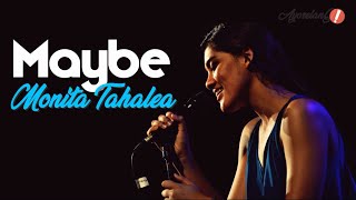 Monita Tahalea  - Maybe "lirik"