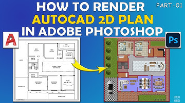 How to Render AutoCAD Architecture Floor Plan in Adobe Photoshop | 2D plan to Photoshop | PART-01