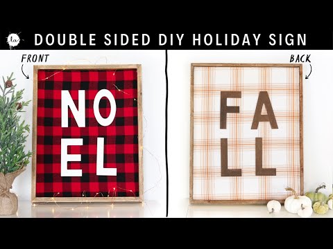 DIY Double Sided - Fall Plaid + Christmas Plaid Sign | Noel |