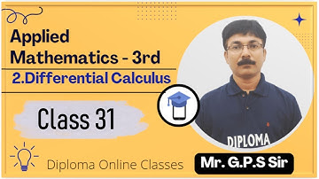 Class 31 // Chapter 05 // Differential Calculus // Applied Mathematics 3rd // 3rd Semester.