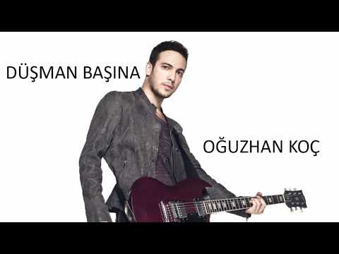 Düşman Başına - Oğuzhan Koç (Kadehi Şişeyi Vers.)