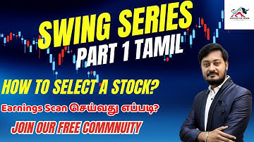 😍 Earnings scan செய்வது எப்படி? Swing Trading Strategy 🤝 Part 1