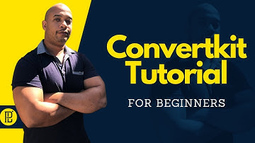 Convertkit Tutorial for Beginners
