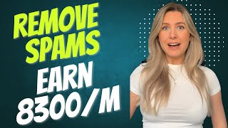 REMOVE SPAM COMMENTS AND EARN