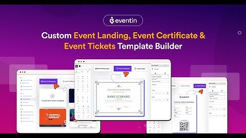 Introducing the Eventin Custom Event Landing, Event Ticket, and Event Certificate Template Builder