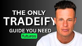 Tradeify MADE SIMPLE (Getting Funded, Fees, Payouts, etc.)