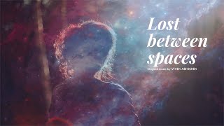 Lost Between Spaces | Ambient | Mystery | Thriller | Emotional | Guitar | VIVEK ABHISHEK