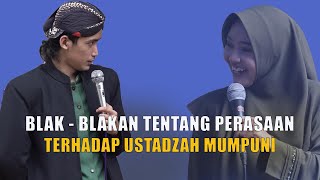 JAWABAN USTADZ ULINNUHA DI TANYA TENTANG PERASAANNYA TERHADAP USTADZAH MUMPUNI