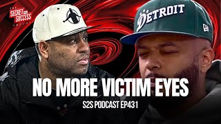 No more Victim Eyes  S2SPodcast