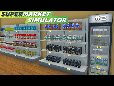 Видео: ЗАБИВАЕМ ПОЛКИ - Supermarket Simulator #2