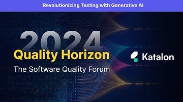 [Quality Horizon 2024] Revolutionizing Testing with Generative AI