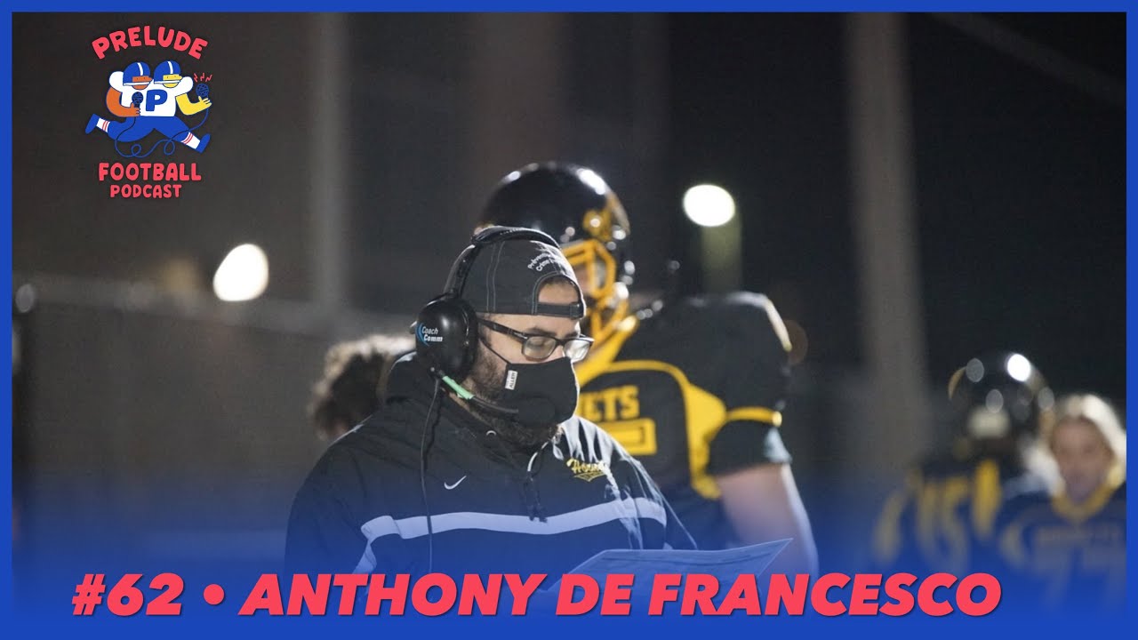 PRELUDE FOOTBALL Podcast | #62 | Anthony De Francesco - YouTube