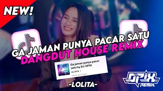 DJ Ga Jaman Punya Pacar 1 | Dangdut House Remix Full bass 2024 (DJ OPIX)