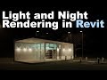 Lights and Night Rendering in Revit Tutorial