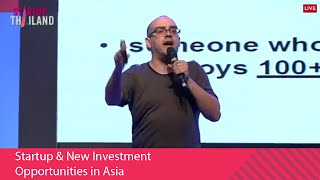 Startup & New Investment Opportunities in Asia | Dave McClure