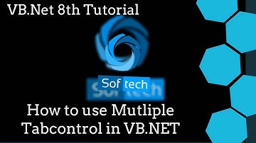 Visual Basic .NET Tutorial 8 - Multiple Tab Control in Visual Basic