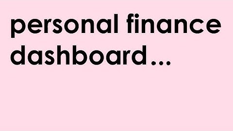 Personal Finance Dashboard | CS50 Final Project