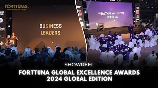 Forttuna Global Excellence Awards | 2024 Global Edition | Showreel | Dubai