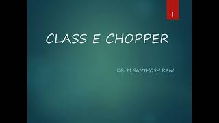 CLASS E CHOPPER