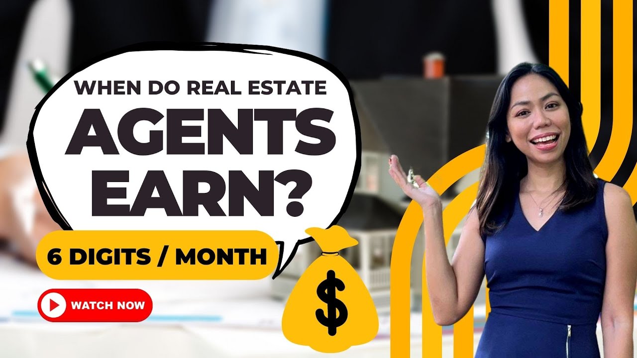 When Do Real Estate Agents Earn? Release Schedule) YouTube