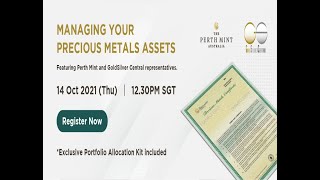 Webinar: Managing your Precious Metals Assets