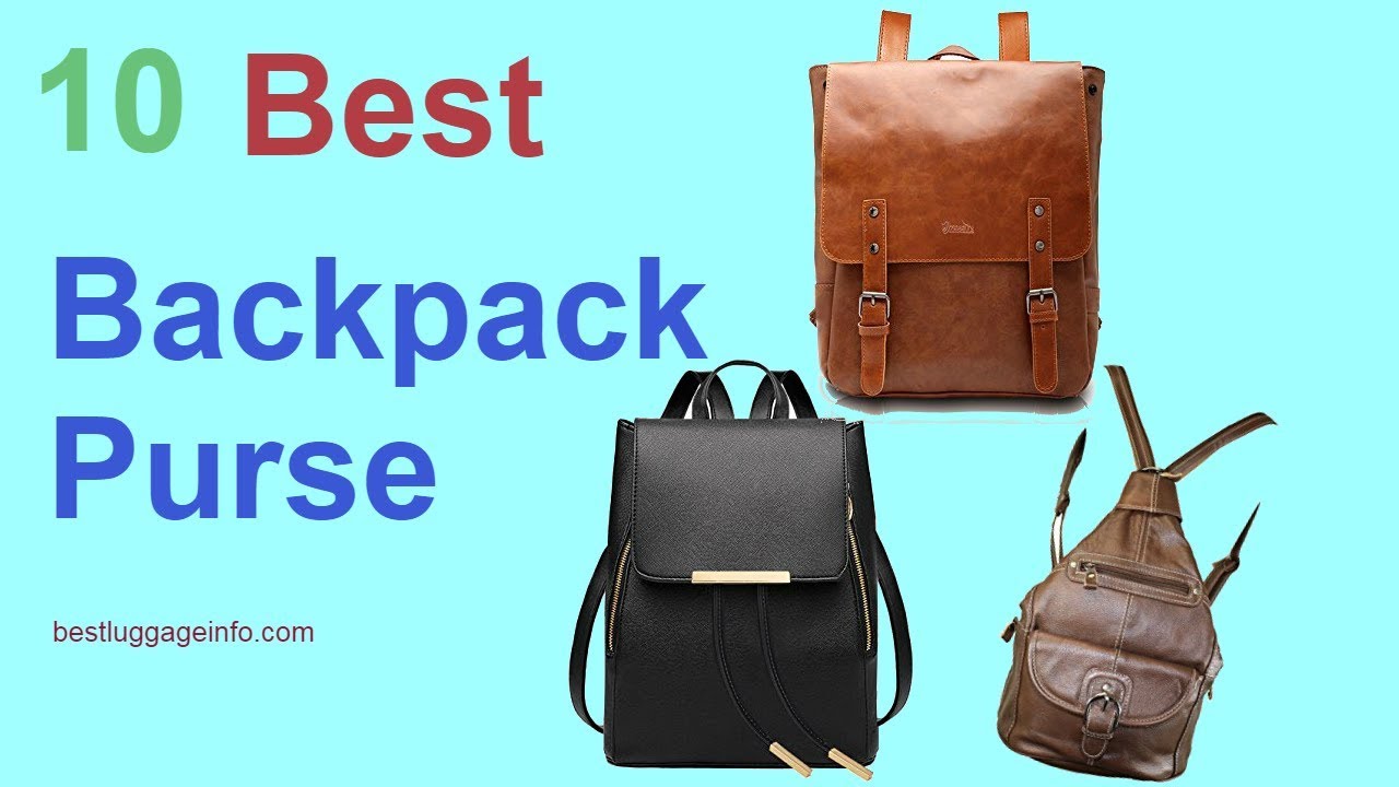 Best Backpack Purse Ten Best Carry On Cheap Stylish Fashion Backpack