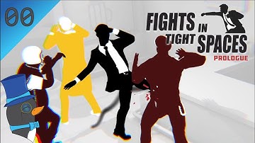 Fights in Tight Spaces // Prologue