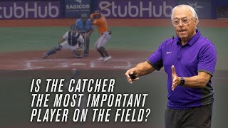Is the Catcher REALLY the Most Important Position w/ Jerry Weinstein | CatcherCON 2021