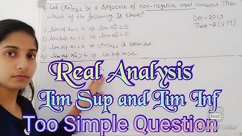 #LearnPureMaths ||CSIR NET Mathematics||Dec-2019||Part-B||Lim Sup and Lim Inf.||Simple Question.