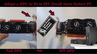 How to Install a GPU in a Small form Factor (SFF) PC