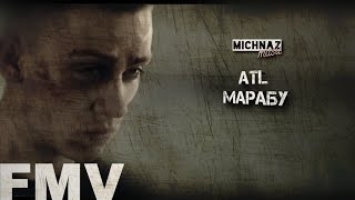 ATL - МАРАБУ [MUSIC VIDEO]