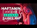 Haftanın En Çok Aranan Şarkıları | Shazam Top 40 Türkiye (9 Eylül 2020)