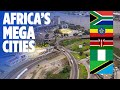 Top 10 Super Mega Cities driving the African Continent in 2020