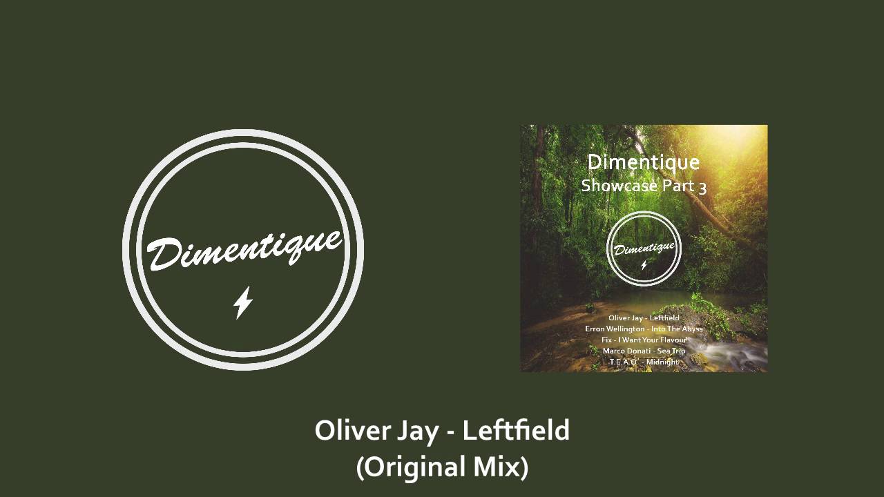 Watch Oliver Jay - Leftfield on YouTube Watch Oliver Jay - Leftfield on YouTube