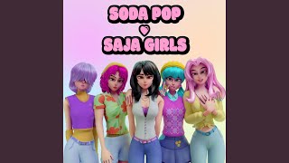 Soda Pop (Saja Girls Version) - MilkyyMelodies