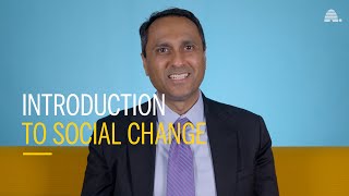 Introduction to Social Change - Eboo Patel, Founder, Interfaith America