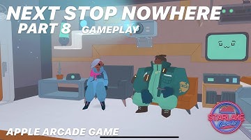 Next Stop Nowhere | Part 8 | We Got Hacked | Gameplay | Apple Arcade