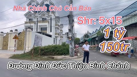 Tuyết Vời ⭐️ Nhà 5x15 Đinh Đức Thiện Bình Chánh Mặt Tiền Đường Lớn | Bán Nhà Chính Chủ Bình Chánh