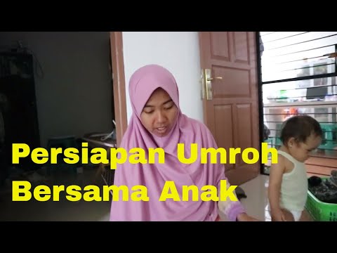 VIDEO : persiapan umroh bersama bayi 14 bulan - sedikit cerita persiapan melakukansedikit cerita persiapan melakukanumrohbersamasedikit cerita persiapan melakukansedikit cerita persiapan melakukanumrohbersamabayiberusia 14 bulan. ...